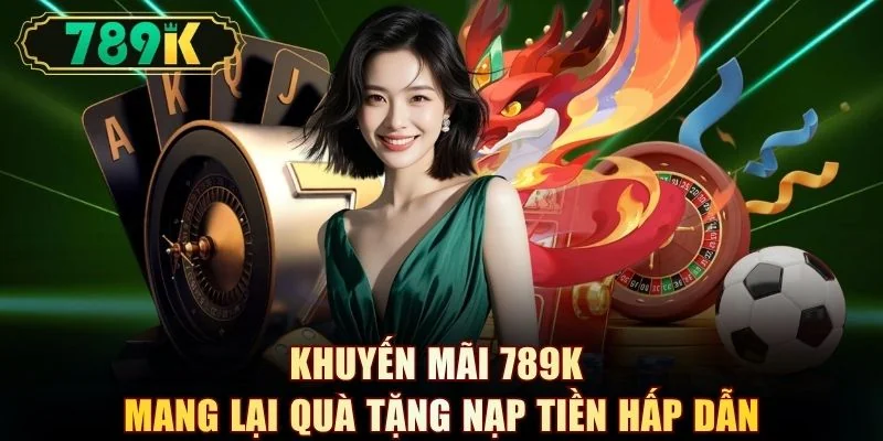 TOP Sự Kiện Khuyến Mãi 789K Hot Nhất Không Nên Bỏ Lỡ  - slotvoyager