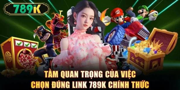 Link 789K - Trang Chủ Chính Thức Mới Nhất 2026 Không Bị Chặn - slotvoyager